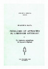 Research paper thumbnail of Problèmes et approches de l’histoire ottomane. Un itinéraire scientifique de Kayseri à Egriboz, Istanbul, Isis, 1997