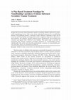 Research paper thumbnail of A Play-Based Treatment Paradigm for Nonoffending Caretakers: Evidence-Informed Secondary Trauma Treatment