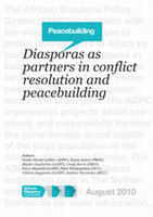 Diasporas as partners in conflict resolution and peacebuilding Cover Page