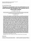 Research paper thumbnail of Phosphorus fractionation and crop performance on an alfisol amended with phosphate rock combined with or without plant residues