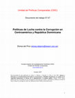 Research paper thumbnail of Políticas de Lucha contra la Corrupción en Centroamérica y República Dominicana