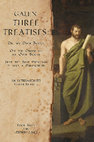 Research paper thumbnail of Galen, Three Treatises: An Intermediate Greek Reader