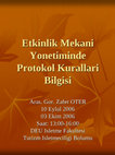 Research paper thumbnail of Etkinlik Mekanı Yönetiminde Protokol Kuralları Bilgisi - Protocol and Etiquette Knowledge for Event Venue Management