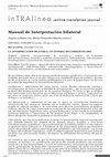 Research paper thumbnail of “La interpretación bilateral: un enfoque multidisciplinario” [recensione del testo Manual de interpretación bilateral di Ángela Collados Aís e María Fernández Sánchez (2001), Granada: Editorial Comares]. In inTRAlinea (Online Translation Journal), pp. 1-5, (ISSN 1827-000X).