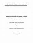 Religion and Secularism in Post-Communist Transitions:  A Comparative Analysis of BiH and Albania  Cover Page