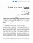 Research paper thumbnail of 2 The Social Life of Tombs in West Sumba, Indonesia