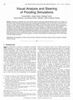 Research paper thumbnail of Ribicic, H., J. Waser, R. Fuchs, G. Blöschl and E. Gröller (2013) Visual analysis and steering of flooding simulations. IEEE Transactions on Visualization and Computer Graphics, 19 (6) 1062-1075   DOI: 10.1109/TVCG.2012.175