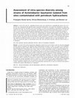 Research paper thumbnail of Assessment of intra-species diversity among strains of <i>Acinetobacter</i> <i>baumannii</i> isolated from sites contaminated with petroleum hydrocarbons