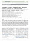 Impairments in musical abilities reflected in the auditory brainstem: Evidence from congenital amusia Cover Page