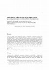 Research paper thumbnail of ANÁLISE DA VIRTUALIZAÇÃO DE PROCESSOS JUDICIAIS À LUZ DOS PRINCÍPIOS PROCESSUAIS VIRTUALIZATION ANALYSIS OF LEGAL PROCEEDINGSIN THE LIGHT OF PROCEDURE PRINCIPLES