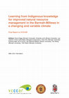 Research paper thumbnail of Learning from Indigenous knowledge for improved natural resource management in the Barmah-Millewa in a changing and variable climate