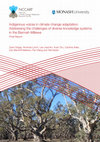 Research paper thumbnail of Indigenous voices in climate change adaptation: Addressing the challenges of diverse knowledge systems in the Barmah-Millewa