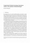 Research paper thumbnail of Vergleichende Politische Soziologie: Quantitative Analyse- oder qualitative Fallstudiendesigns?