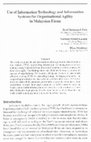 Research paper thumbnail of Use of Information Technology and Information Systems for Organisational Agility in Malaysian Firms