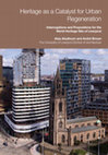 Heritage as a Catalyst for Urban Regeneration Interrogations and Propositions for the World Heritage Site of Liverpool Cover Page