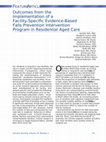 Outcomes from the Implementation of a Facility-Specific Evidence-Based Falls Prevention Intervention Program in Residential Aged Care Cover Page