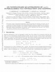 Research paper thumbnail of On Nonstandard Quantizations of osp(2|1) Superalgebra via Contraction and Mapping