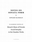 Research paper thumbnail of Notes on Sonata Form (Mozart's Music of Friends)