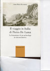 Research paper thumbnail of Il viaggio in Italia di Pietro De Lama. La formazione di un archeologo in età neoclassica, p. 280, Pisa, ETS, 2003