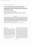 Research paper thumbnail of Chromium (VI) uptake by grape stalks wastes encapsulated in calcium alginate beads: equilibrium and kinetics studies