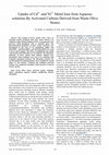 Research paper thumbnail of Uptake of Cd2+ and Ni2+ Metal Ions from Aqueous solutions By Activated Carbons Derived from Waste Olive Stones