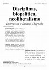 Research paper thumbnail of Disciplina, biopolítica, neoliberalismo. Entrevista a Sandro Chignola