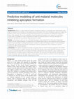 Research paper thumbnail of Predictive modeling of anti-malarial molecules inhibiting apicoplast formation