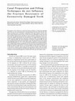 Canal Preparation and Filling Techniques do not Influence the Fracture Resistance of Extensively Damaged Teeth Cover Page