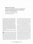 Research paper thumbnail of Behavioral Cusps: A Person-Centered Concept for Establishing Pivotal Individual, Family, and Community Behaviors and Repertoires