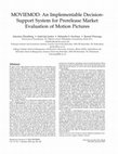 MOVIEMOD: An Implementable Decision-Support System for Prerelease Market Evaluation of Motion Pictures Cover Page