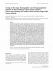 Research paper thumbnail of Living on the edge: demographic and phylogeographical patterns in the woodlouse-hunter spider Dysdera lancerotensis Simon, 1907 on the eastern volcanic ridge of the Canary Islands