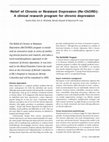 Research paper thumbnail of Relief of chronic or resistant depression (Re-ChORD): a pragmatic, randomized, open-treatment trial of an integrative program intervention for chronic depression