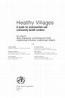 Research paper thumbnail of Healthy Villages A guide for communities and community health workers