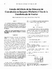 Estudio del Efecto de las Máscaras de Convolución en Imágenes Mediante el Uso de la Transformada de Fourier Cover Page