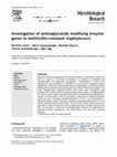 Research paper thumbnail of Investigation of aminoglycoside modifying enzyme genes in methicillin-resistant staphylococci