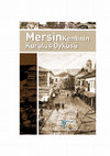 Tarsus şer'iyye sicillerine göre Mersin Kenti'nin kuruluş öyküsü Cover Page