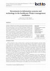 Investments in information systems and technology in the healthcare: Project management mediation Cover Page