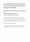 Can general practitioner commissioning deliver equity and excellence? Evidence from two studies of service improvement in the English NHS Cover Page