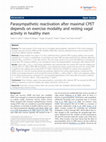 Parasympathetic reactivation after maximal CPET depends on exercise modality and resting vagal activity in healthy men Cover Page