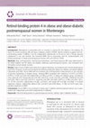 Research paper thumbnail of Retinol-binding protein 4 in obese and obese-diabetic postmenopausal women in Montenegro