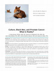 Research paper thumbnail of Culture, black men, and prostate cancer: what is reality?