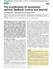 The coordination of movement: optimal feedback control and beyond Cover Page