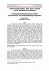 Research paper thumbnail of Liderlik Hangi Sıfatları, Nasıl Alıyor? Liderlik Konulu Makalelerin İncelenmesi Examining Leadership Articles: Which Characteristics and How Leadership Comprises