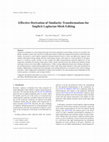 Research paper thumbnail of Effective Derivation of Similarity Transformations for Implicit Laplacian Mesh Editing