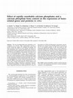 Research paper thumbnail of Effect of rapidly resorbable calcium phosphates and a calcium phosphate bone cement on the expression of bone-related genes and proteinsin vitro