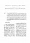 Research paper thumbnail of Towards Enhanced Presentation-based Teaching of Programming: An Interactive Source Code Visualisation Approach