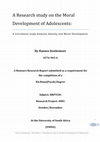 Research paper thumbnail of A research study on the Moral Development of Adolescents