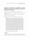 Agricultural vulnerability in Bangladesh to climate change induced sea level rise and options for adaptation: a study of a coastal Upazila Cover Page