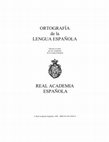 ORTOGRAFÍA de la LENGUA ESPAÑOLA Edición revisada por las Academias de la Lengua Española REAL ACADEMIA ESPAÑOLA Cover Page