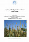 Adapting dryland agriculture in Mali to climate change Cover Page